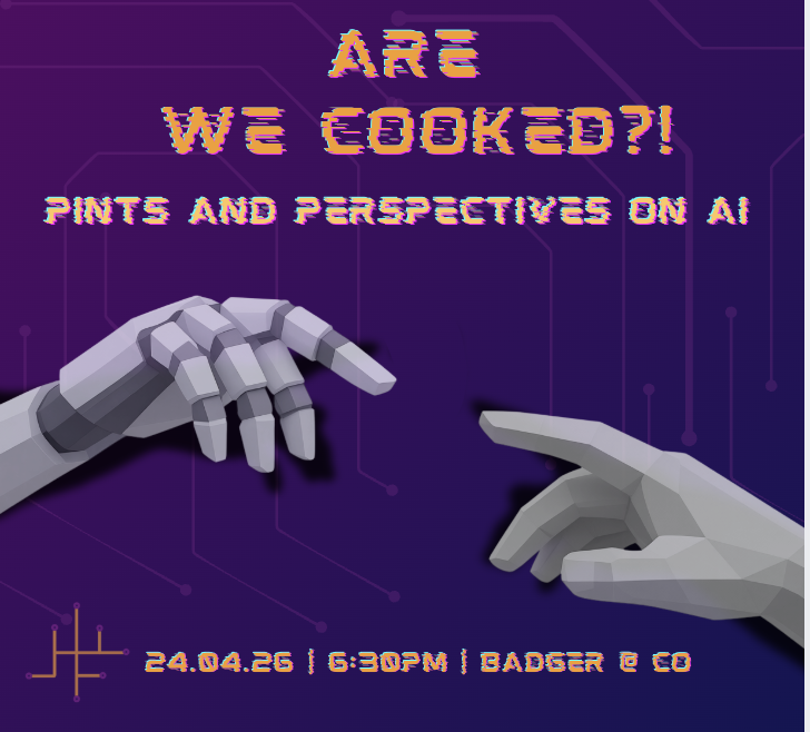 Are We Cooked? Pints & Perspectives on AI